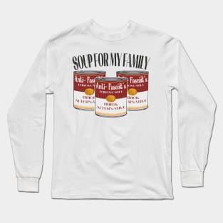 Antifa Soup Long Sleeve T-Shirt